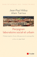 Perpignan, laboratoire social et urbain